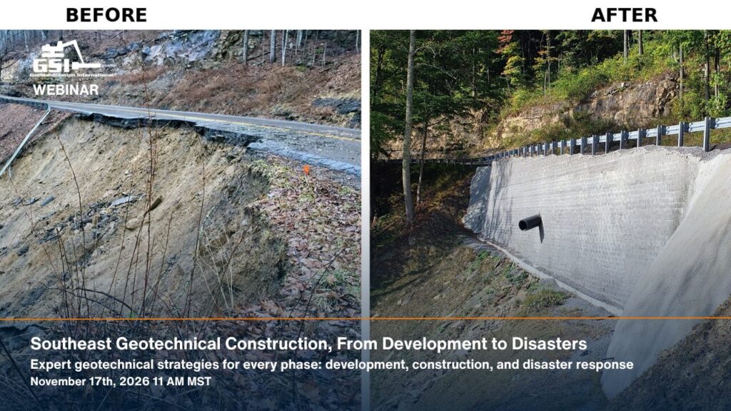 GSI Webinar: Southeast Geotechnical Construction, From Development to Disasters